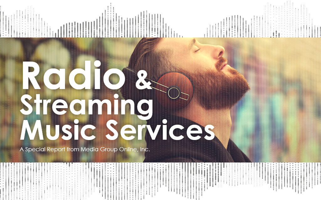 Radio & Streaming Music Services