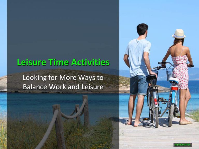 effective utilization of leisure time
