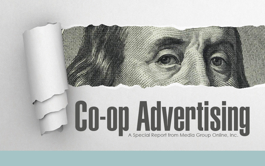 CO-OP ADVERTISING: MAKING THE MOST OF CO-OP DOLLARS