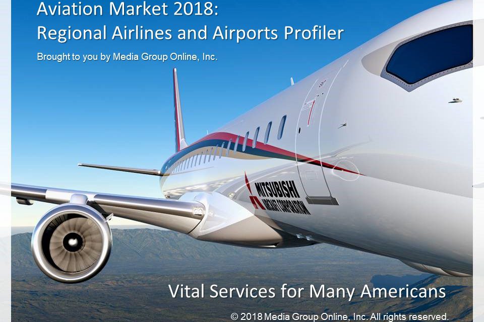 AVIATION MARKET 2018: REGIONAL AIRLINES AND AIRPORTS PRESENTATION