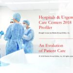 HOSPITALS & URGENT CARE CENTERS 2018 PRESENTATION