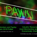 PAWNBROKERS AND PAYDAY LENDERS 2018 PRESENTATION
