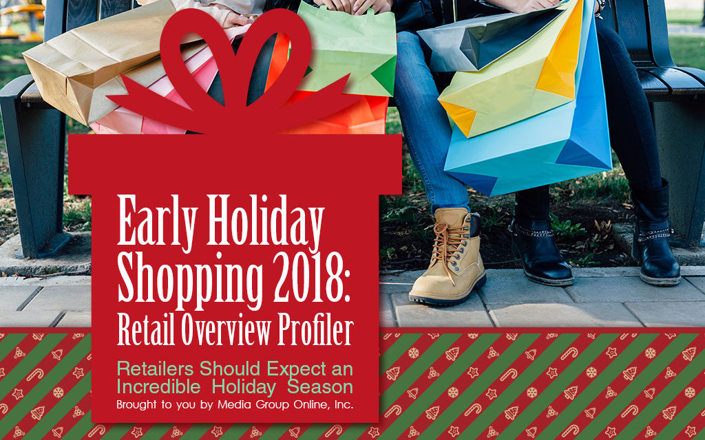 EARLY HOLIDAY SHOPPING 2018 PRESENTATION Media Group Online