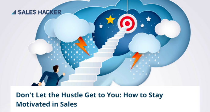 HOW TO OWN IT, CRUSH IT, AND STAY MOTIVATED IN SALES [9 TIPS FOR AES]
