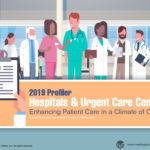HOSPITALS & URGENT CARE CENTERS 2019 PRESENTATION