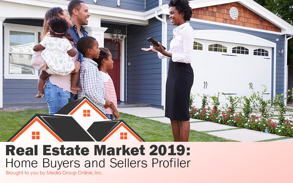 REAL ESTATE MARKET 2019: HOME BUYERS AND SELLERS PRESENTATION