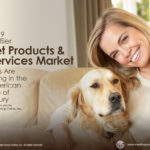 Pet Products & Services Market 2019 Presentation