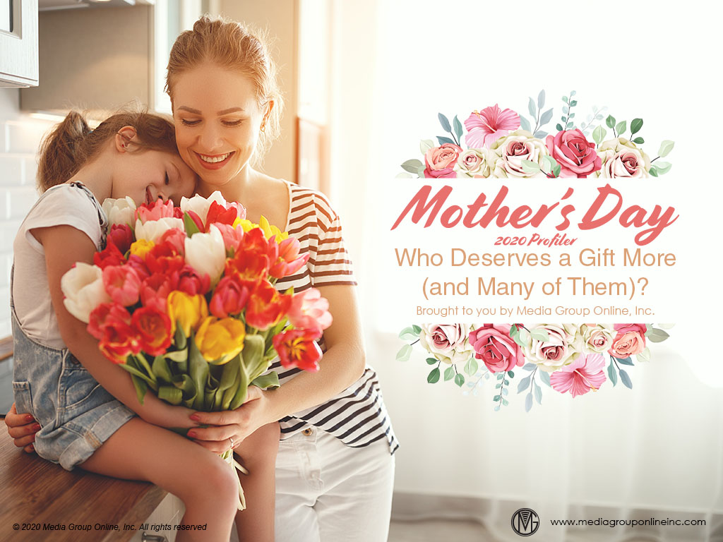 Mother’s Day 2020 Presenation - Media Group Online