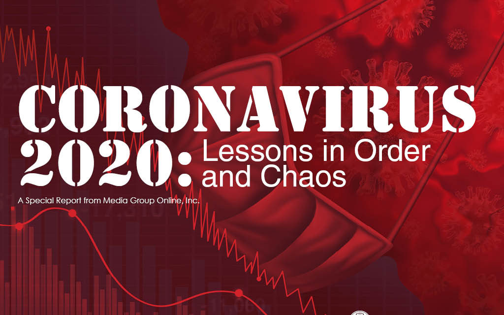 Coronavirus 2020: Lessons in Order and Chaos