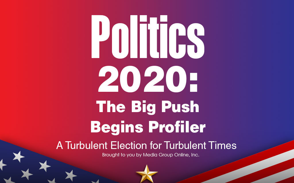Politics 2020: The Big Push Begins Presentation