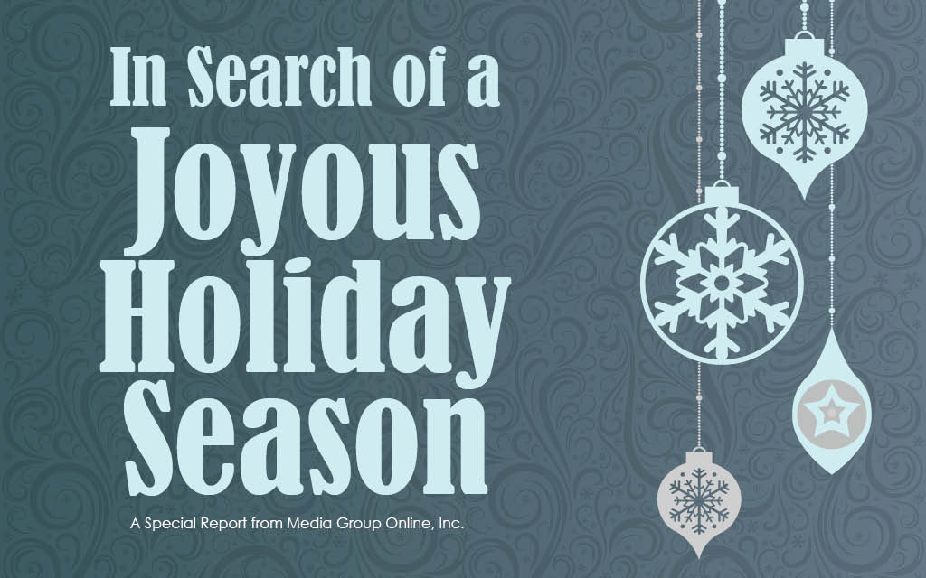 In Search of a Joyous Holiday Season