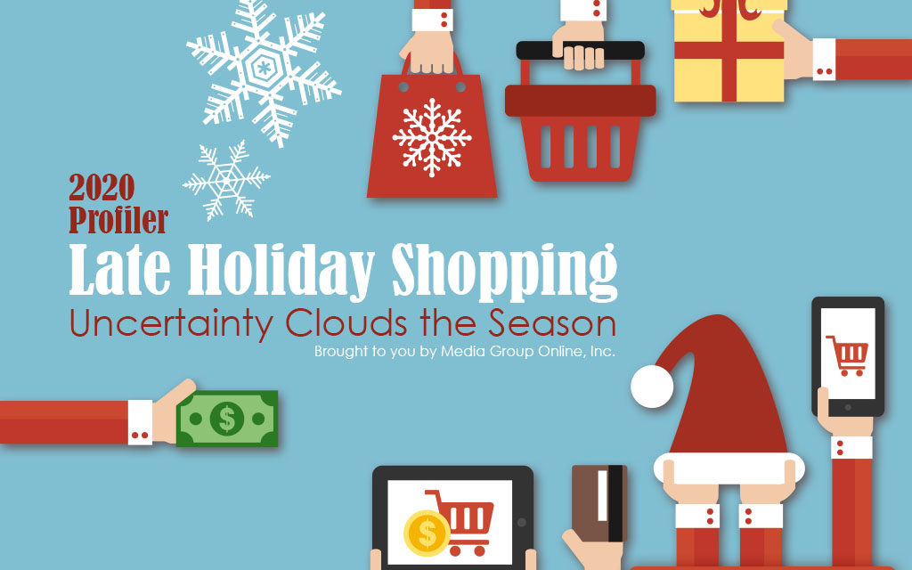 Late Holiday Shopping 2020: Uncertainty Clouds the Season Presentation