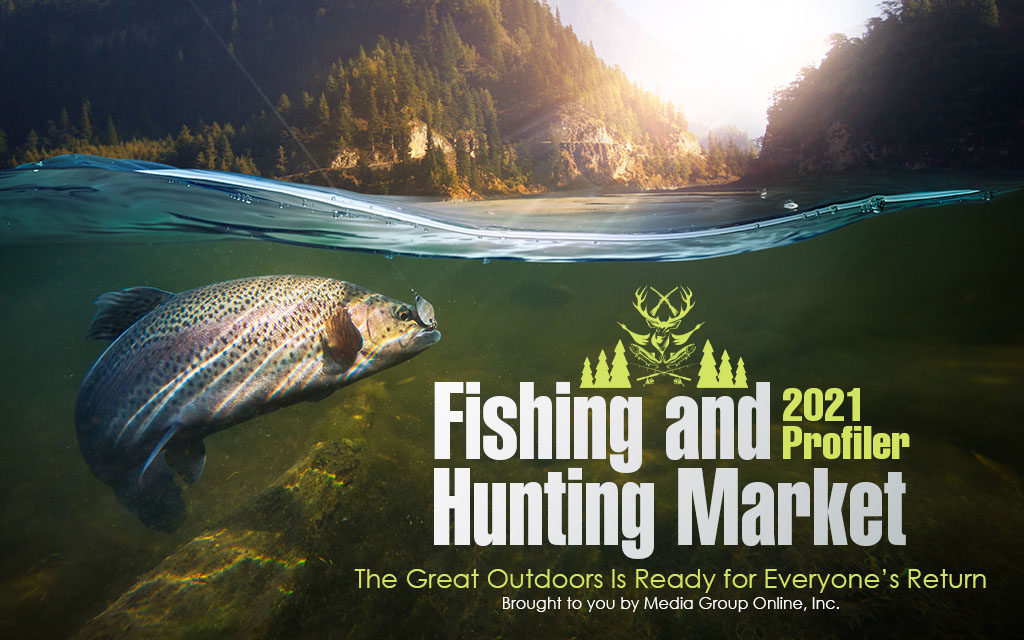 Fishing & Hunting Market 2021 Presentation