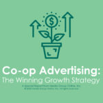 Co-op Advertising: The Winning Growth Strategy