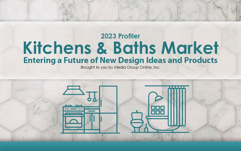 Kitchens & Baths Market 2023 Presentation
