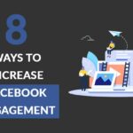 8 Tips To Boost Your Facebook Page Engagement [Infographic]