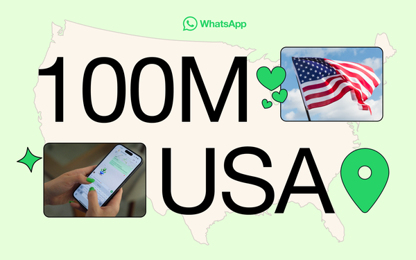 WhatsApp Hits 100 Million Monthly Active U.S. Users