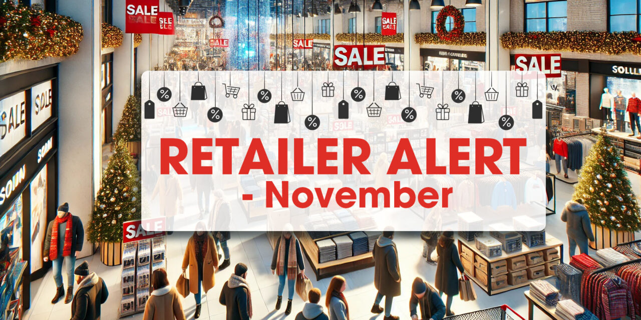 Retailer Alert – November