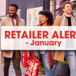 Retailer Alert – January